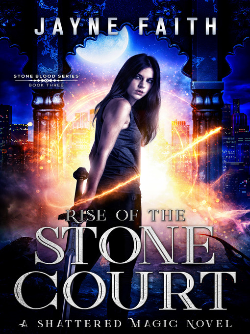 Title details for Rise of the Stone Court by Jayne Faith - Available